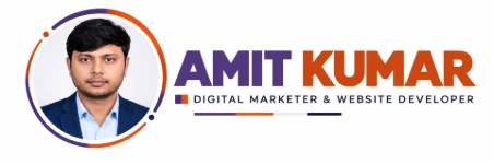 Amit Kumar | Website Developer | Digital Marketer
